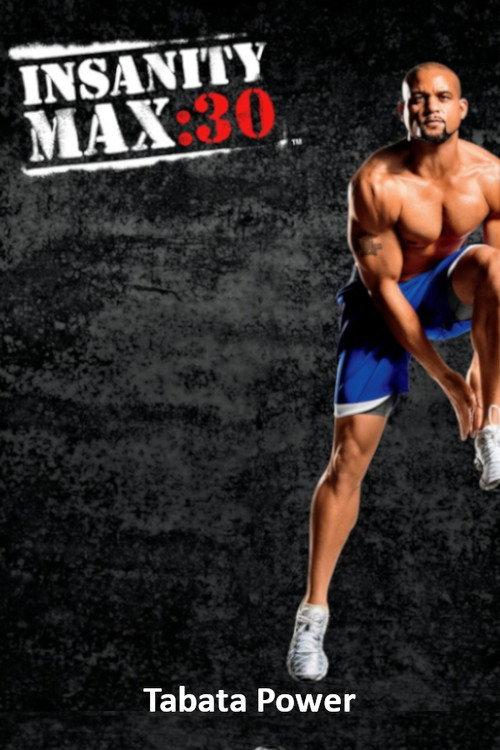 Insanity Max: 30 - Tabata Power 2014 official movie poster