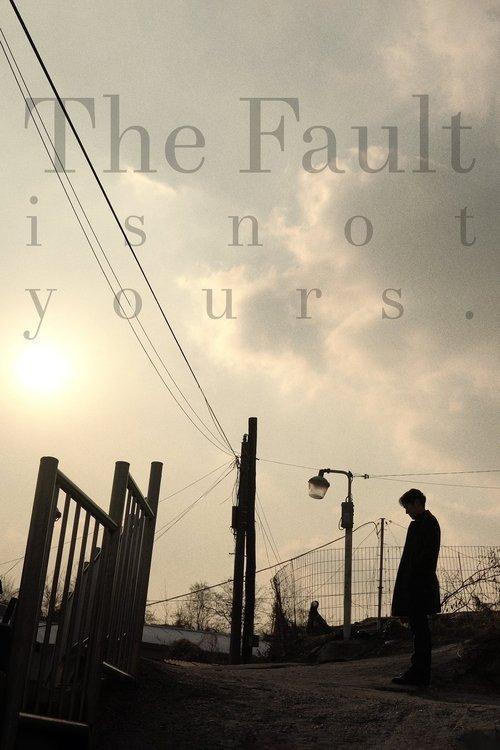 The Fault is Not Yours 2019 official movie poster