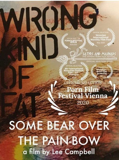 Wrong Kind of Fat: Some Bear over the Pain-Bow 2019 official movie poster