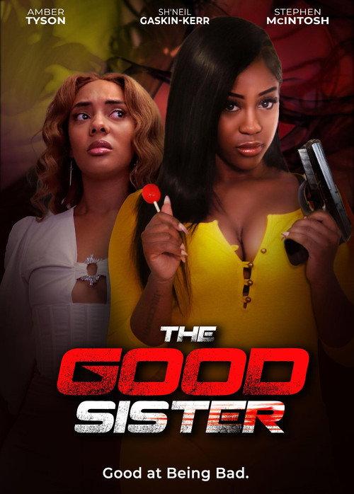 The Good Sister 2025 official movie poster
