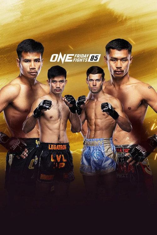 ONE Friday Fights 85: Yodlekpet vs. Puengluang 2024 official movie poster