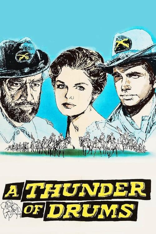 A Thunder of Drums 1961 official movie poster
