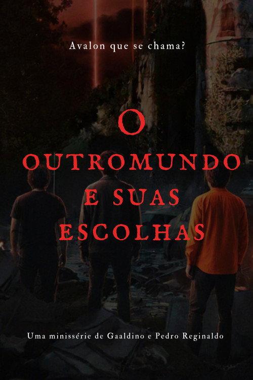 O outro mundo e suas escolhas 2025 official movie poster