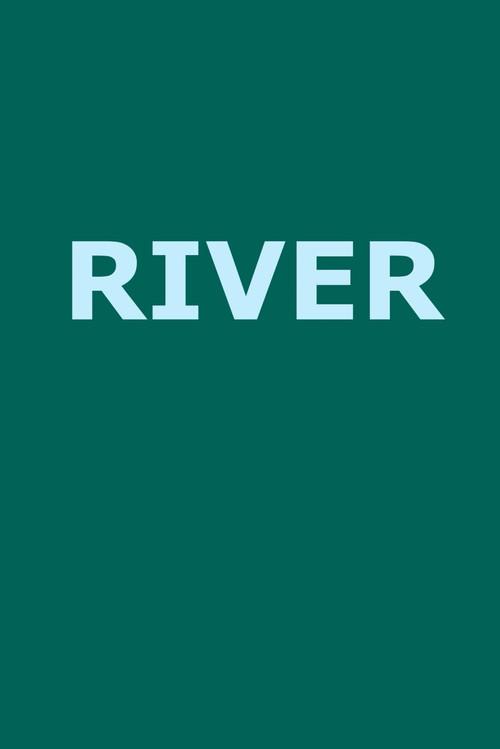 River 2012 official movie poster