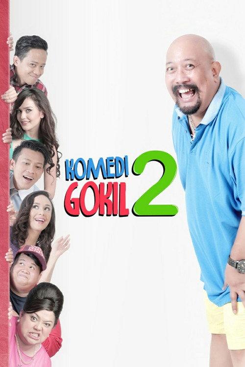Komedi Gokil 2 2016 official movie poster