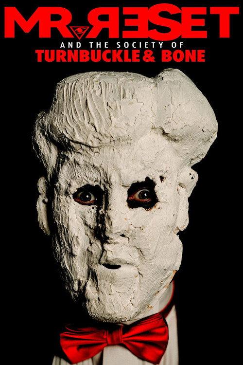 Mr. Reset and the Society of Turnbuckle & Bone 2026 official movie poster