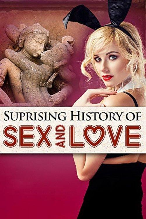 The Surprising History of Sex and Love 2002 official movie poster