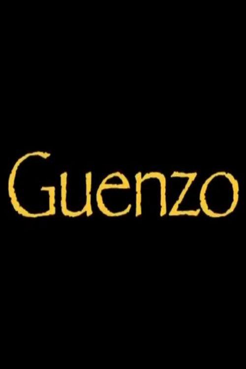 Guenzo 2005 official movie poster