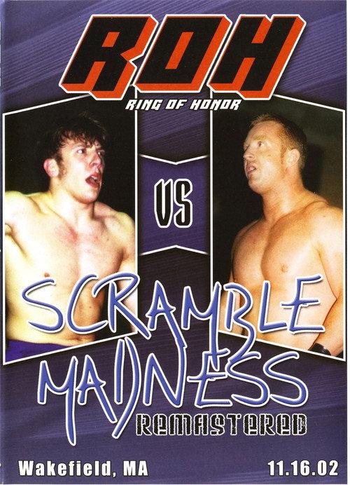 ROH: Scramble Madness 2002 official movie poster