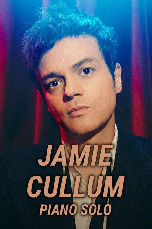 Jamie Cullum - Piano Solo 2021 official movie poster