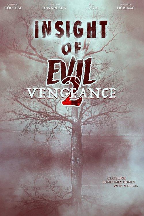 Insight of Evil 2: Vengeance 2019 official movie poster