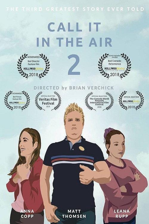 Call It in The Air 2 2018 official movie poster
