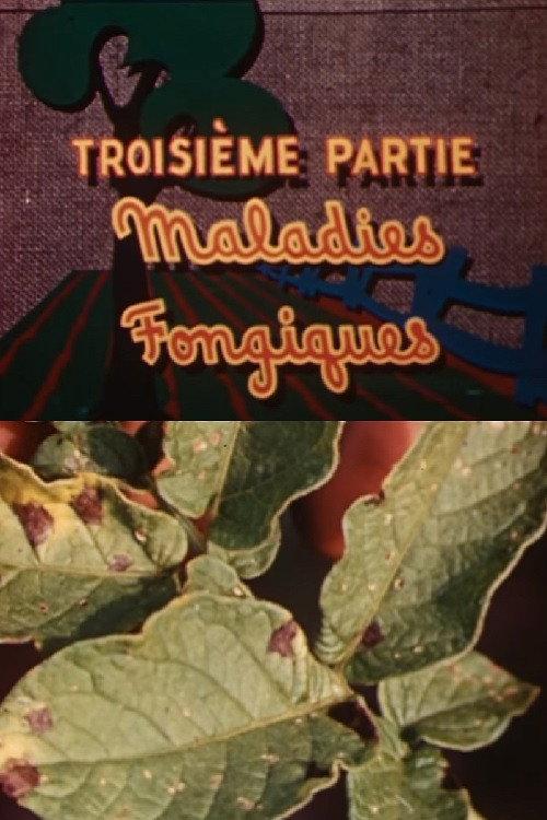 The Enemies of the Potato: Fungal Diseases 1949 official movie poster