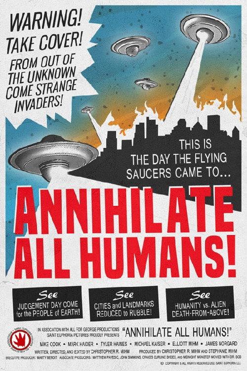 Annihilate All Humans! 2023 official movie poster