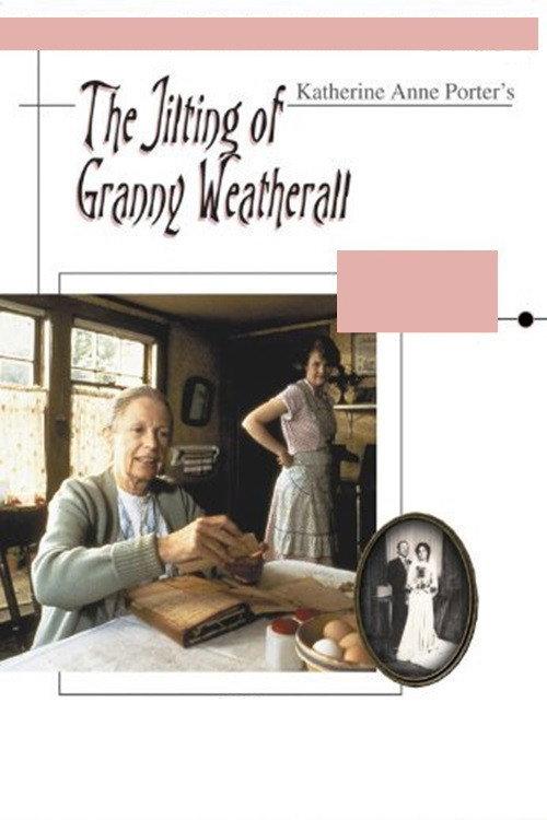 The Jilting of Granny Weatherall 1980 official movie poster