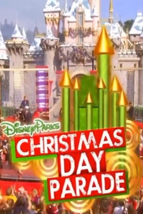 Disney Parks Christmas Day Parade 2010 official movie poster