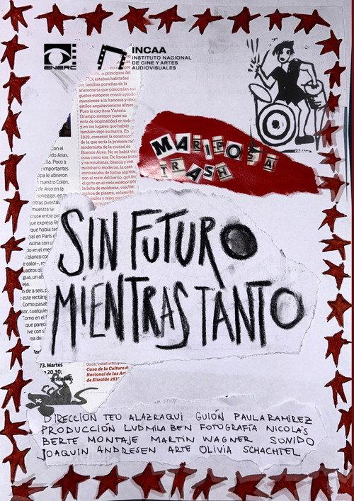 SIN FUTURO MIENTRAS TANTO 2023 official movie poster