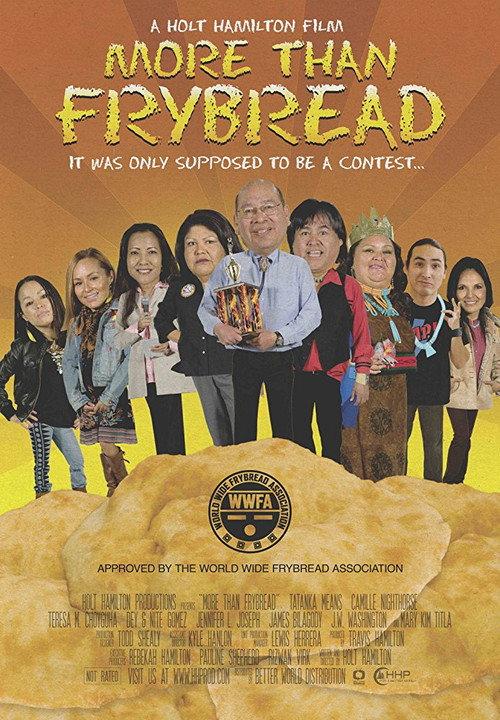 More Than Frybread 2012 official movie poster
