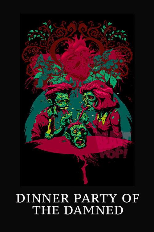 Dinner Party of the Damned 2008 official movie poster