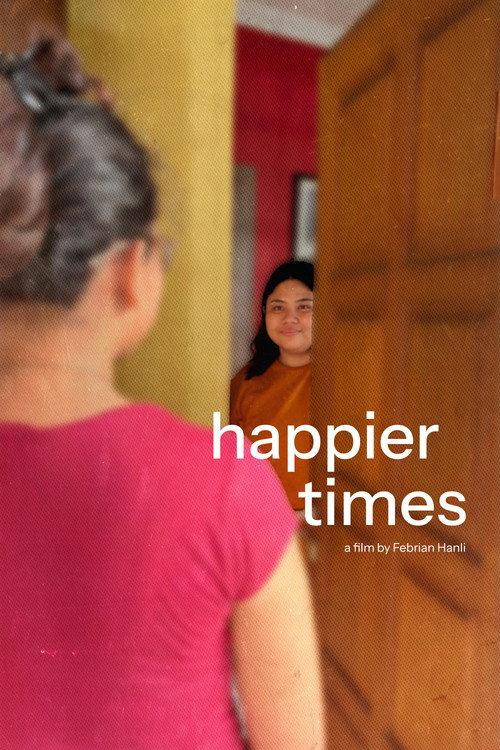 Happier Times 2026 official movie poster