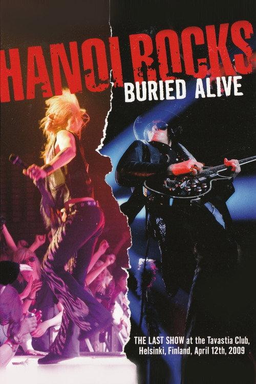 Hanoi Rocks - Buried Alive 2009 official movie poster