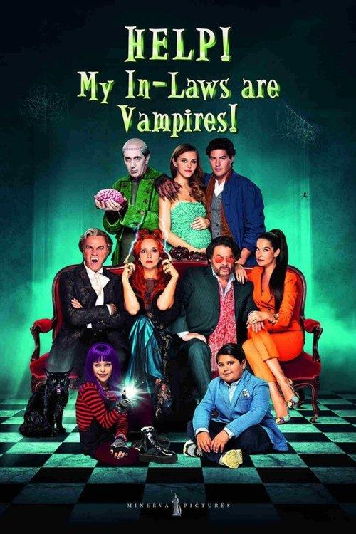 Help! My In-Laws Are Vampires! 2021 official movie poster