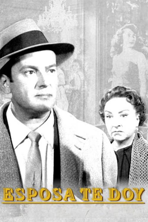 Esposa te doy 1957 official movie poster