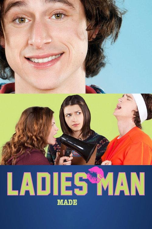 Ladies' Man: A Made Movie 2013 official movie poster