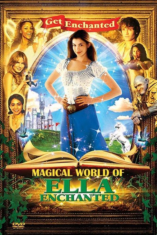 The Magical World of Ella Enchanted 2004 official movie poster