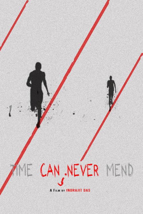 Time Can Never Mend 2022 official movie poster