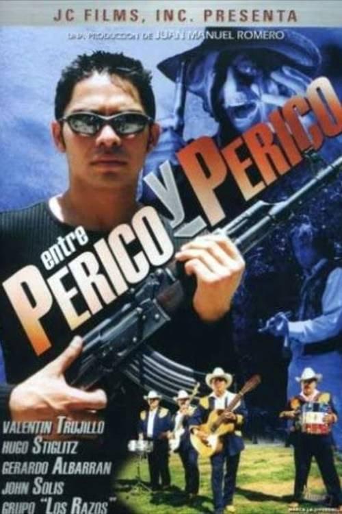 Entre perico y perico 2000 official movie poster