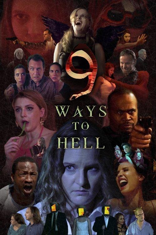 9 Ways to Hell 2022 official movie poster