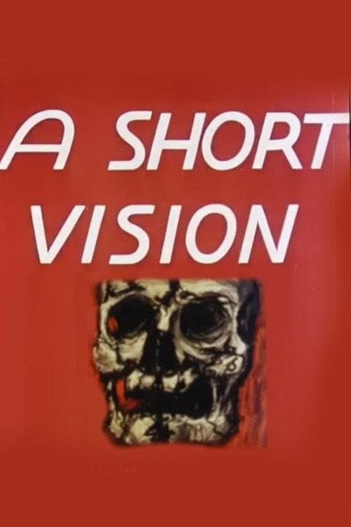 A Short Vision 1956 official movie poster
