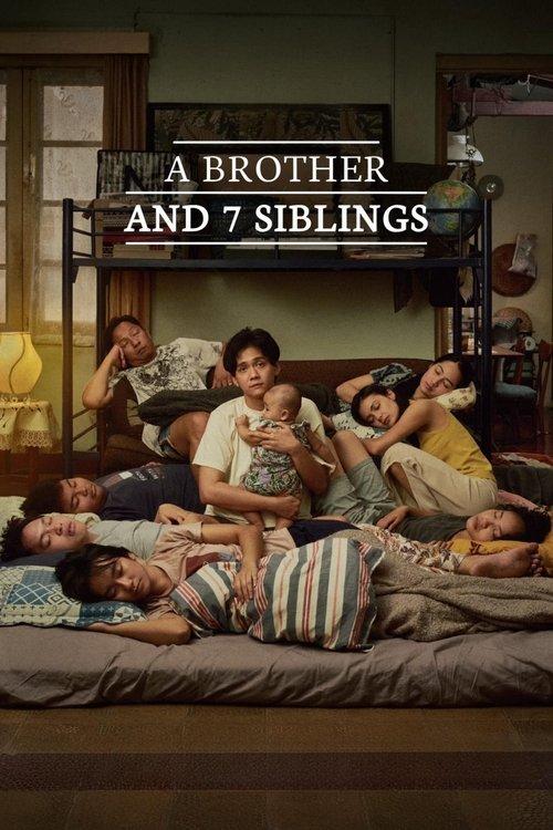 A Brother and 7 Siblings 2025 official movie poster