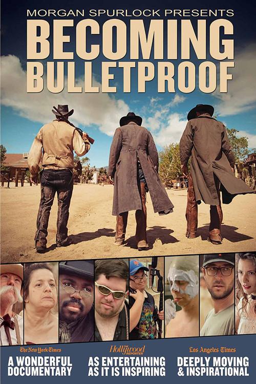 Becoming Bulletproof 2015 official movie poster
