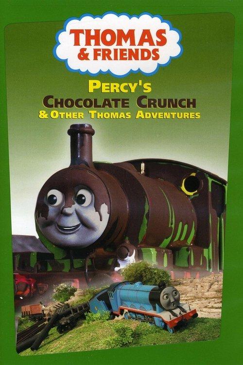 Thomas & Friends: Percy's Chocolate Crunch and Other Thomas Adventures 2003 official movie poster