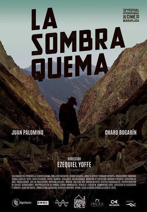 La sombra quema 2017 official movie poster