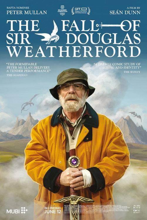The Fall of Sir Douglas Weatherford 2026 official movie poster