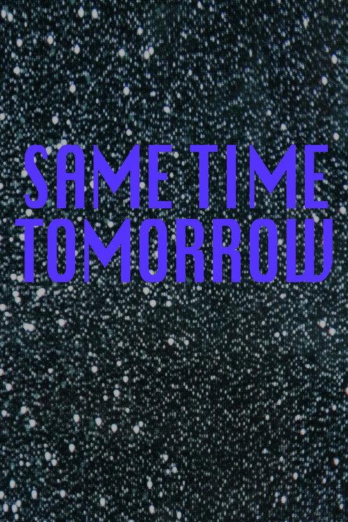 Same Time Tomorrow 2025 official movie poster