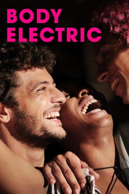 Body Electric 2017 official movie poster