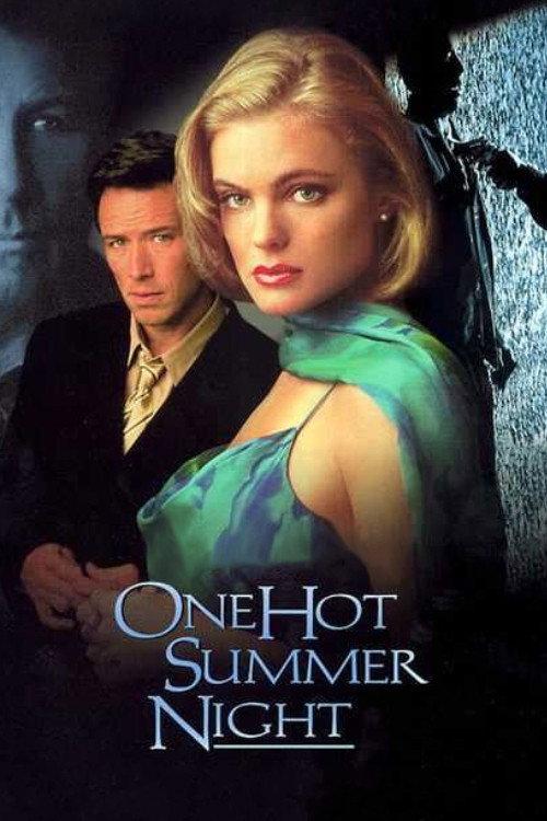 One Hot Summer Night 1998 official movie poster