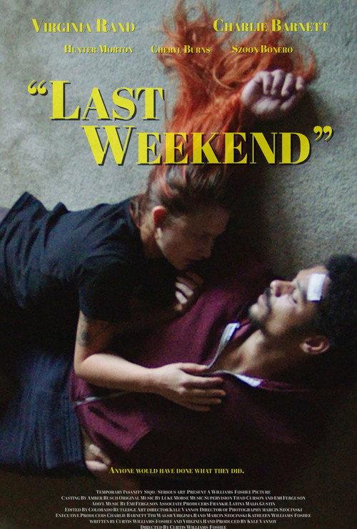 Last Weekend 2023 official movie poster