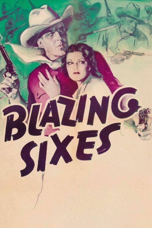 Blazing Sixes 1937 official movie poster