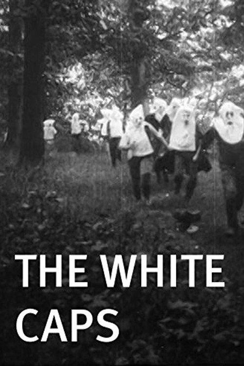 The White Caps 1905 official movie poster