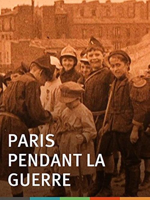 Paris During the War 1916 official movie poster