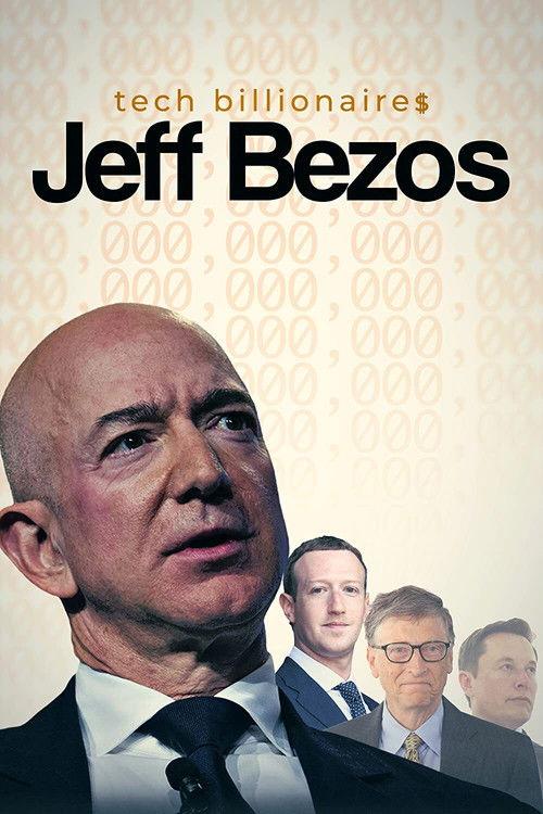 Tech Billionaires: Jeff Bezos 2021 official movie poster