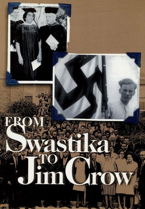 From Swastika to Jim Crow 2000 official movie poster
