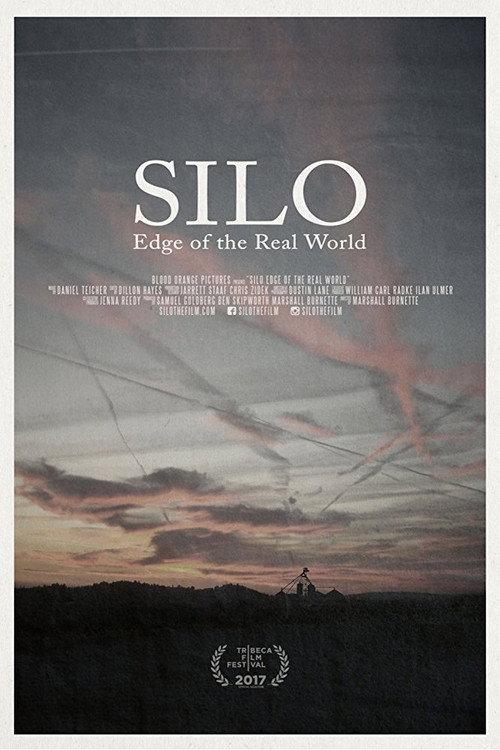 Silo: Edge of the Real World 2017 official movie poster