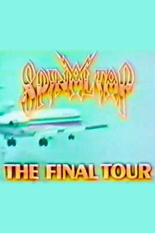 Spinal Tap: The Final Tour 1981 official movie poster