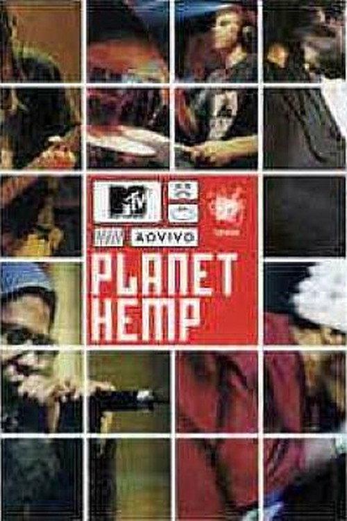 MTV ao Vivo: Planet Hemp 2001 official movie poster